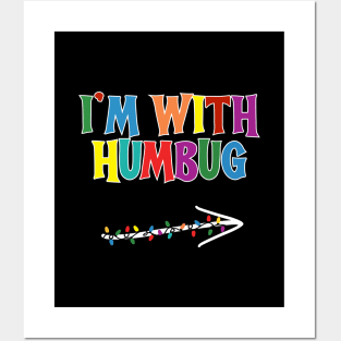 I'm With Humbug - Funny Christmas Posters and Art